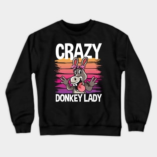 Crazy Donkey Lady Crewneck Sweatshirt